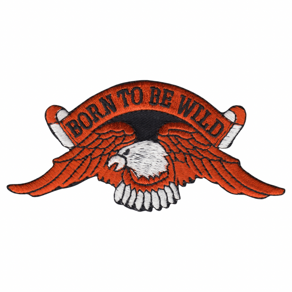 Born To Be Wild Eagle Patch