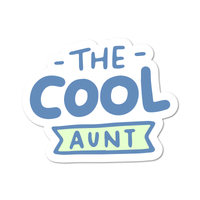 The Cool Aunt Sticker: Vinyl Sticker